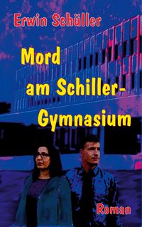 Produktbild: Mord am Schiller-Gymnasium