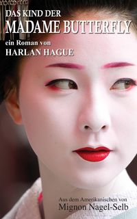 Produktbild: Das Kind der Madame Butterfly
