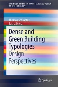 Produktbild: Dense and Green Building Typologies