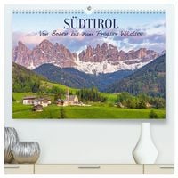 Produktbild: S&uuml;dtirol &ndash; Von Bozen bis zum Pragser Wildsee (hochwertiger Premium Wandkalender 2027 DIN A2 quer), Kunstdruck in Hochglanz