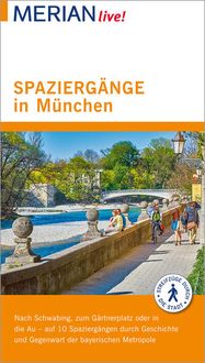 Bild vom Artikel MERIAN live! Reiseführer Spaziergänge in München vom Autor Franz Kotteder