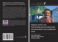Produktbild: Negocio social, una herramienta para el desarrollo socioecon&oacute;mico de la poblaci&oacute;n rural