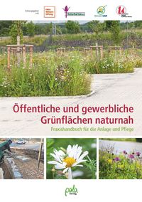Produktbild: &Ouml;ffentliche und gewerbliche Gr&uuml;nfl&auml;chen naturnah