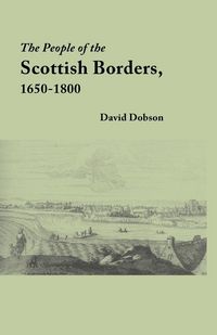 Produktbild: People of the Scottish Borders, 1650-1800