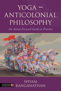 Produktbild: Yoga - Anticolonial Philosophy