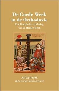 Produktbild: De Goede Week in de Orthodoxie