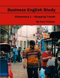 Produktbild: Business English Study - Elementary 2 - Shopping Trends