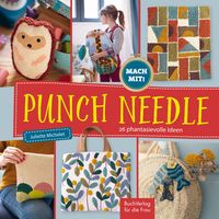 Produktbild: Punch Needle - 26 phantasievolle Ideen