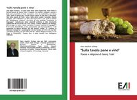 Produktbild: "Sulla tavola pane e vino"