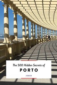 Produktbild: The 500 Hidden Secrets of Porto