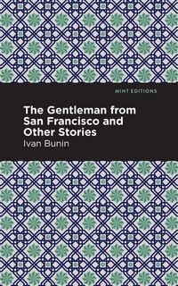 Produktbild: The Gentleman from San Francisco and Other Stories