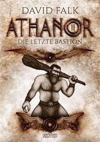 Produktbild: Athanor 3: Die letzte Bastion