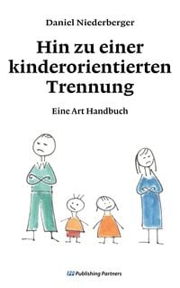 Produktbild: Hin zu einer kinderorientierten Trennung