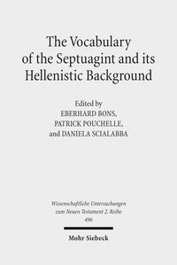 Produktbild: The Vocabulary of the Septuagint and its Hellenistic Background