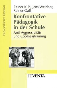Produktbild: Konfrontative P&auml;dagogik in der Schule