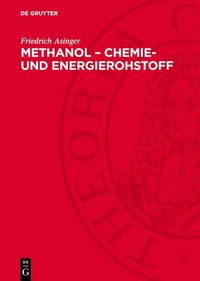 Produktbild: Methanol - Chemie- und Energierohstoff