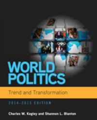 Produktbild: Kegley, C: World Politics: Trend and Transformation, 2014 -