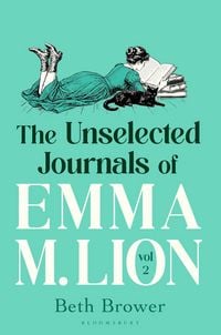 Produktbild: The Unselected Journals of Emma M. Lion, vol. 2