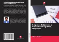 Produktbild: Empreendedorismo e Gest&atilde;o de Pequenos Neg&oacute;cios