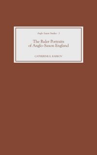 Produktbild: The Ruler Portraits of Anglo-Saxon England