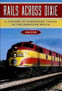 Produktbild: Jim Cox:  Rails Across Dixie