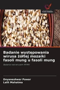 Produktbild: Badanie wyst&iquest;powania wirusa &iquest;&oacute;&iquest;tej mozaiki fasoli mung u fasoli mung