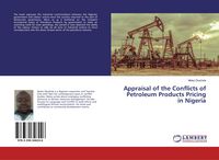 Produktbild: Appraisal of the Conflicts of Petroleum Products Pricing in Nigeria
