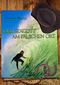 Produktbild: Der Sexgott am falschen Ort