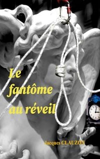 Produktbild: Le fant&ocirc;me au r&eacute;veil