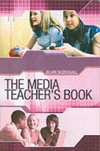 Produktbild: The Media Teacher's Book