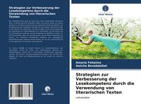 Produktbild: Strategien zur Verbesserung der Lesekompetenz durch die Verwendung von literarischen Texten