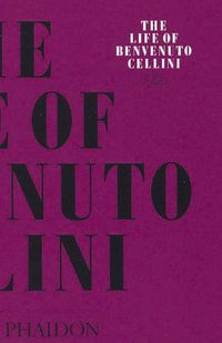 Produktbild: The Life of Benvenuto Cellini