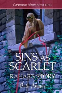 Produktbild: Sins as Scarlet: Rahab's Story