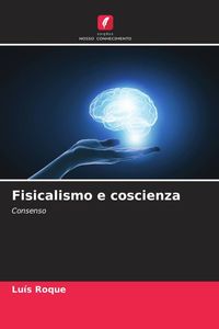 Produktbild: Fisicalismo e coscienza