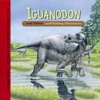 Bild vom Artikel Iguanodon and Other Leaf-Eating Dinosaurs vom Autor Dougal Dixon