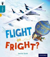 Produktbild: Oxford Reading Tree inFact: Level 9: Flight or Fright?