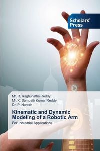 Produktbild: Kinematic and Dynamic Modeling of a Robotic Arm
