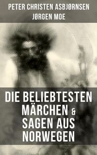 Produktbild: Die beliebtesten M&auml;rchen & Sagen aus Norwegen
