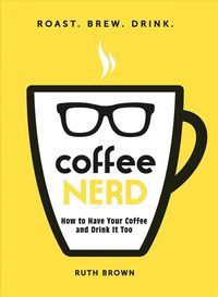 Produktbild: Brown, R: Coffee Nerd