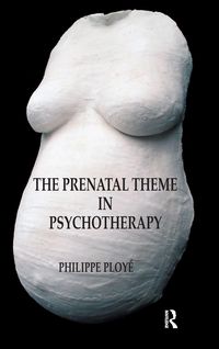 Produktbild: The Prenatal Theme in Psychotherapy