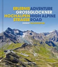 Produktbild: Erlebnis Gro&szlig;glockner Hochalpenstra&szlig;e