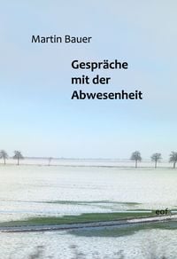 Produktbild: Gespr&auml;che mit der Abwesenheit