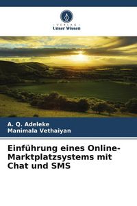 Produktbild: Einf&uuml;hrung eines Online-Marktplatzsystems mit Chat und SMS