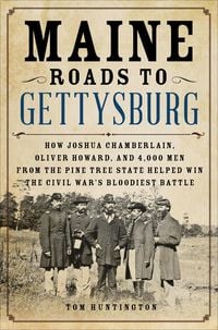 Produktbild: Maine Roads to Gettysburg