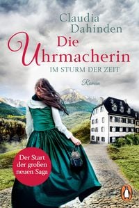 Produktbild: Die Uhrmacherin &ndash; Im Sturm der Zeit