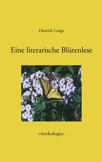 Produktbild: Eine literarische Bl&uuml;tenlese