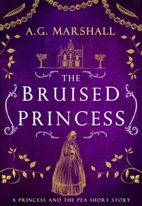 Produktbild: The Bruised Princess (Once Upon a Short Story, #3)