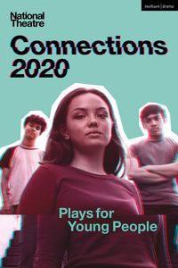 Produktbild: National Theatre Connections 2020