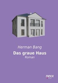 Produktbild: Bang, H: Das graue Haus
