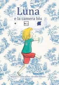 Produktbild: Luna e la camera blu. Ediz. CAA